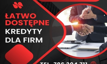 ŁATWO DOSTĘPNE KREDYT DLA FIRM 500 000 PLN! ZADZWOŃ I ZAPYTAJ!